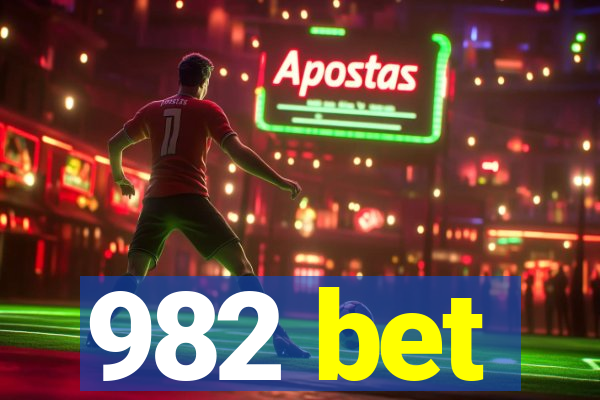 982 bet